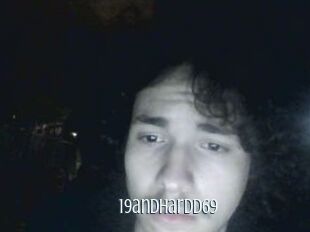 19andhardd69