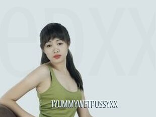 1YUMMYWETPUSSYXX