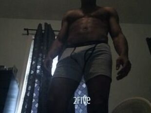 2Five