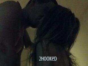2hooked