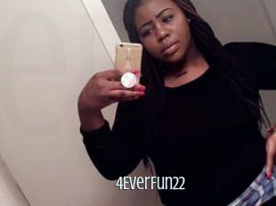 4EverFun22