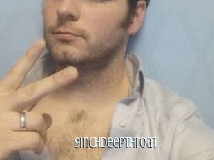 9inchDeepthroat