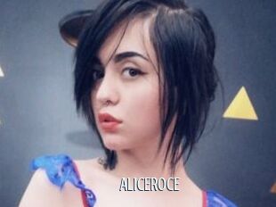 ALICEROCE