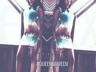 AQUEENNAMEDV