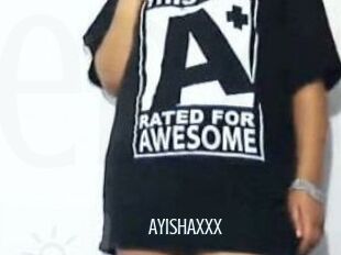AYISHAXXX