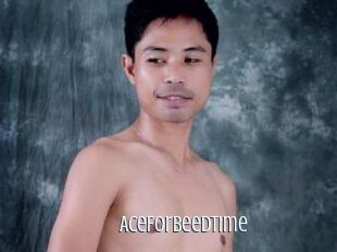 AceForBeedTime