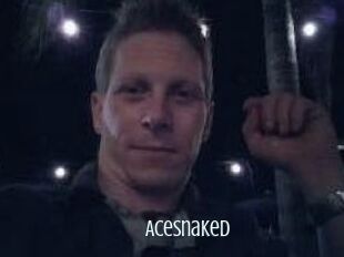 Acesnaked