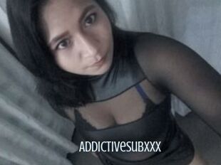 AddictiveSubXXX