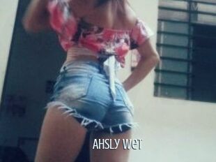 Ahsly_Wet
