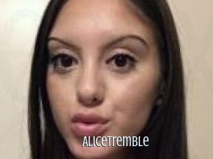 AliceTremble