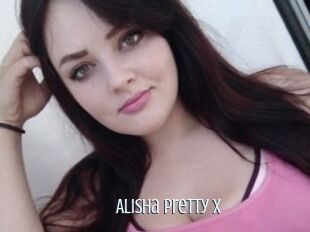 Alisha_Pretty_X