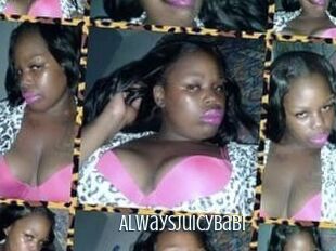 AlwaysJuicyBabi