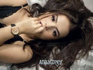 AnaaGreey