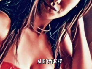 Aubrey_Haze