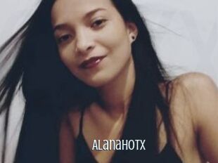 Alanahotx