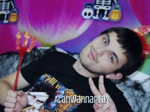 Alanwannaplay