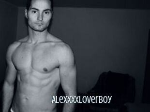 Alexxxxloverboy