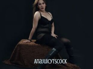 Anajuicytscock