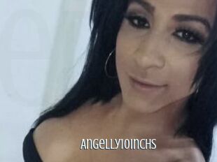 Angelly10inchs
