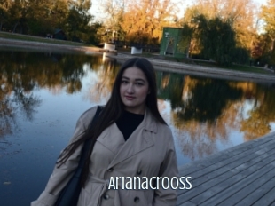 Arianacrooss