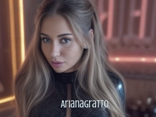 Arianagratto
