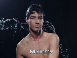 BADBOY4MANX