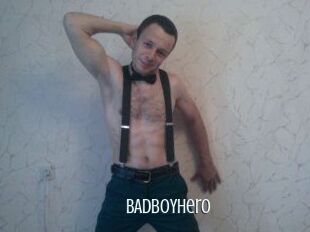 BADbOYHero