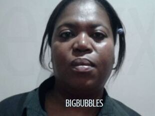 BIGBUBBLES