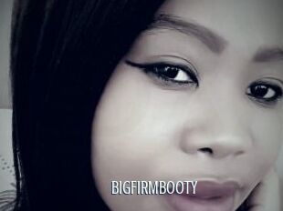 BIGFIRMBOOTY