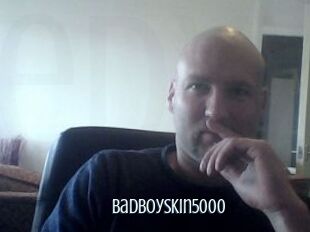 BadBoySkin5000