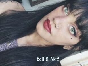BambiiMae