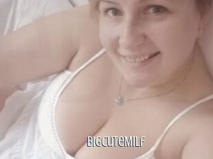 BigCuteMilf