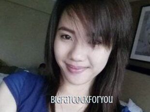 BigFatCockForYou