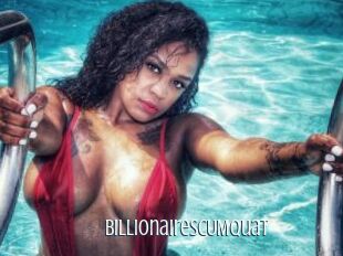 BillionairesCUMquat
