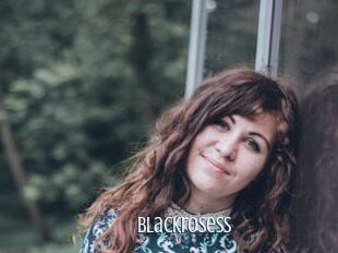 Blackrosess
