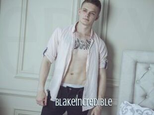 BlakeIncredible