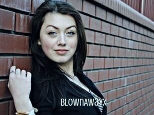 BlownAwayX