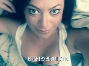 BrighteyedBrunette