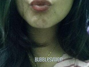 BubblesVixen