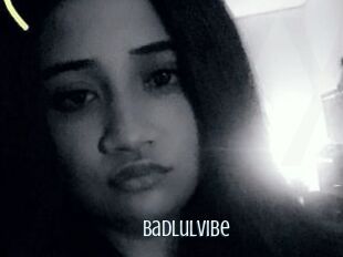 Badlulvibe