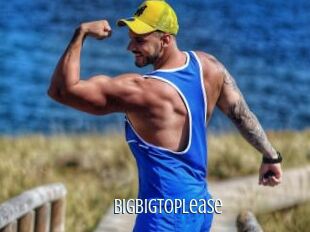 Bigbigtoplease
