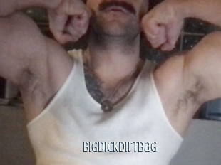 Bigdickdirtbag