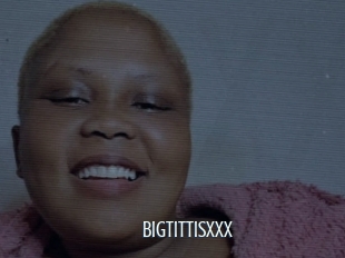 Bigtittisxxx