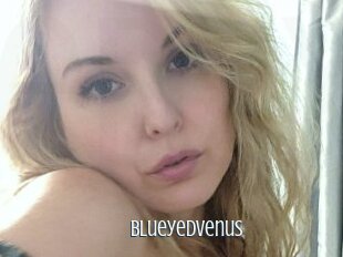 Blueyedvenus