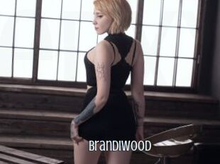Brandiwood