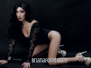 Brianaforprivate