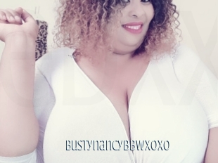 Bustynancybbwxoxo