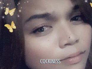 COCKINESS