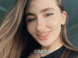 COME4ME