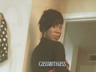 Casswithass